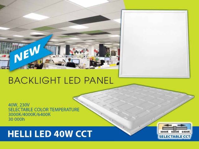 Нов тип LED панел HELLI LED 40W CL за по-качествено и икономично осветление