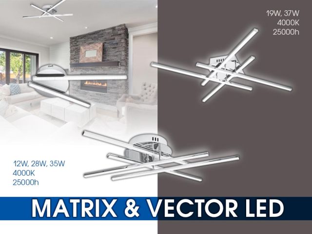 Modern LED lighting fixtures VECTOR LED and MATRIX LED